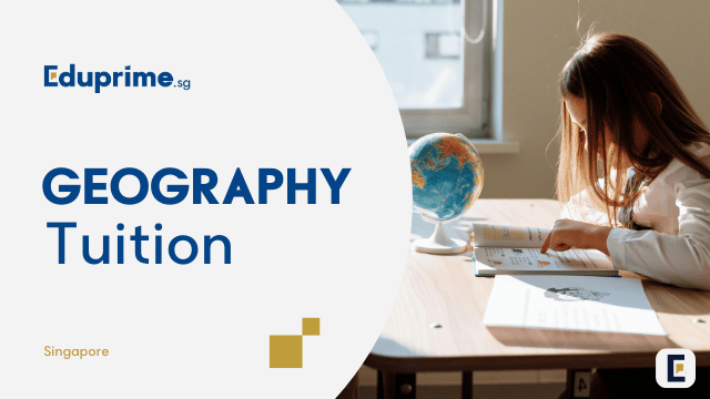 Image Geography Tuition in Singapore by Eduprime