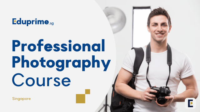 Image Professional Photography Course Singapore by Eduprime